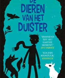 De dieren van het duister