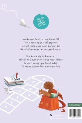 Alternative view of Zo maak je jouw boze juf weer blij!