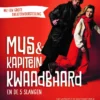 Mus en kapitein Kwaadbaard en de 5 slangen | 9789021067353 Mus en kapitein Kwaadbaard en de 5 slangen | 9789021067353