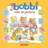 Bobbi naar de peuters | 9789020683820 Bobbi naar de peuters | 9789020683820