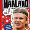 Haaland is de beste | 9789464391213