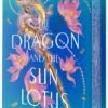 The Dragon and the Sun Lotus | 9780593710692