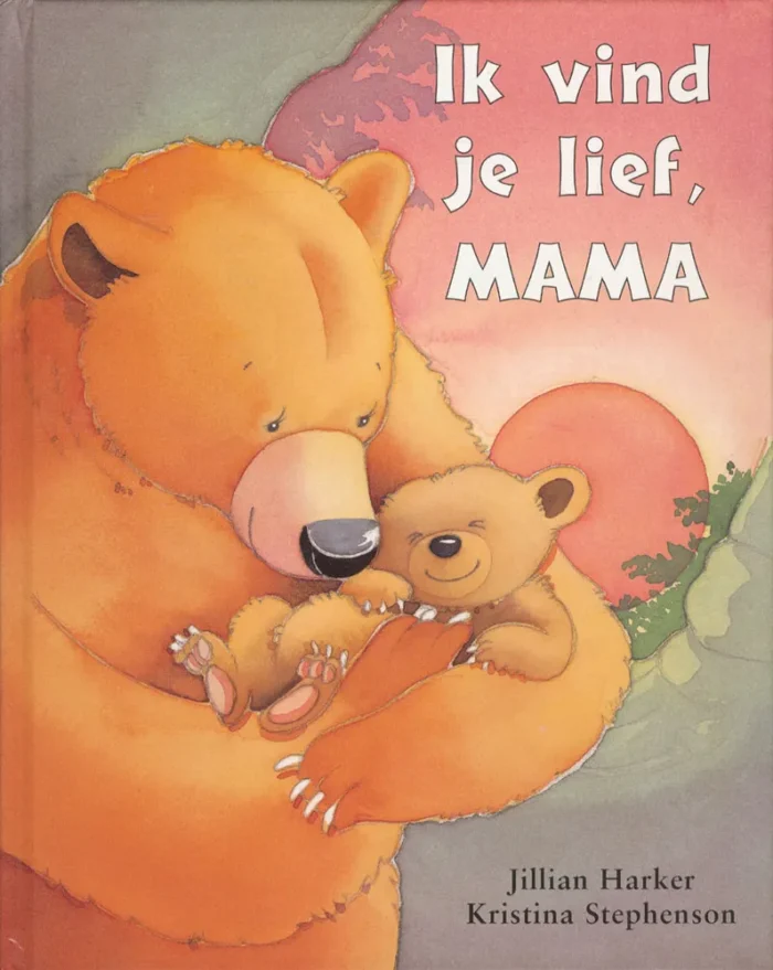 Ik vind je lief, mama