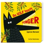 De wolf heeft honger | 9789025772598