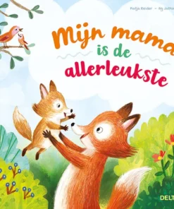 Mijn mama is de allerleukste