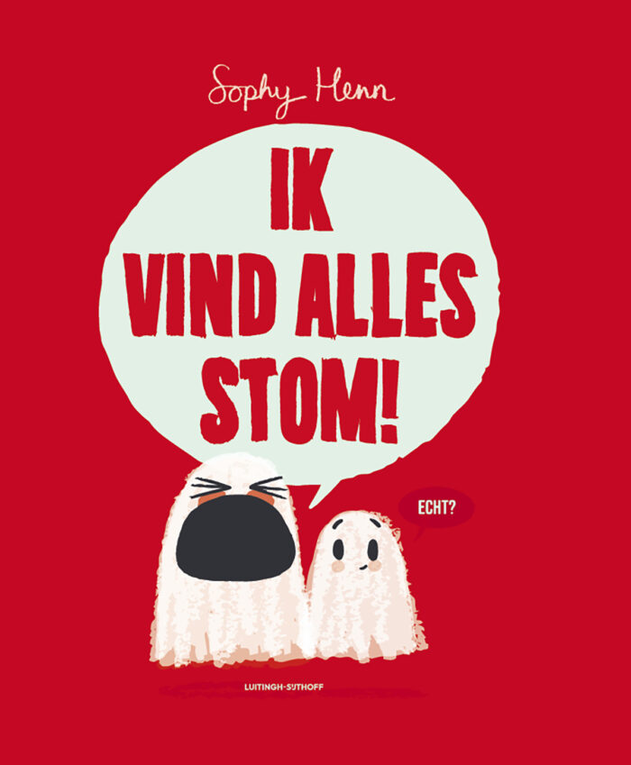 Boekentip: Ik vind alles stom! | Boekentip: Ik vind alles stom! |