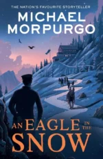 An Eagle in the Snow | 9780007466696