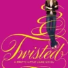 Twisted | 9780062060006