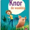 Knor de waakbig | 9789051169904