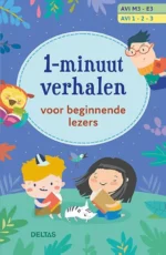 1-minuutverhalen voor beginnende lezers | 9789044760477 1-minuutverhalen voor beginnende lezers | 9789044760477