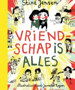 Vriendschap is alles