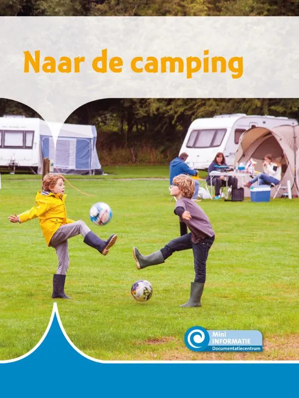 Naar de camping | 9789086647705 Naar de camping