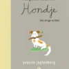 Het goede leven van Hondje (de enige echte) | 9789047630104