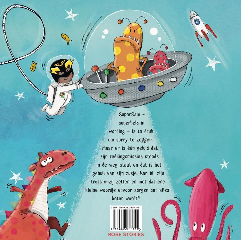 Superhelden zeggen geen sorry | 9789083211725 Superhelden zeggen geen sorry - Afbeelding 2