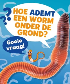 Hoe ademt een worm onder de grond?