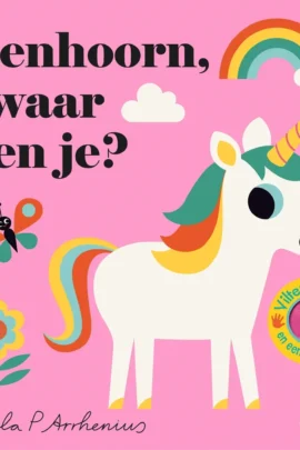 Eenhoorn, waar ben je?