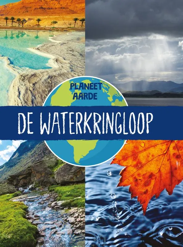 De waterkringloop | 9789086649808 De waterkringloop