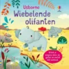 Wiebelende olifanten | 9789025881009