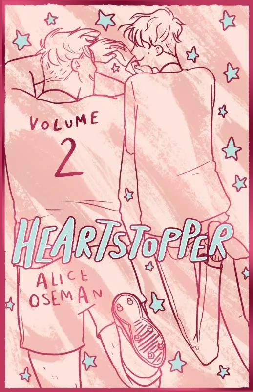 Heartstopper The Bestselling Graphic Novel, Now on Netflix! | 9781444972443 Heartstopper The Bestselling Graphic Novel, Now on Netflix!