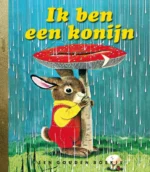 Ik ben een konijn | 9789045327518