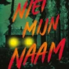 Niet mijn naam | 9789028979741