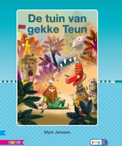 De tuin van gekke Teun