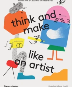 think and make like an artist