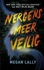 Nergens meer veilig | 9789026179631