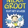 Niek de Groot flikt het 'm weer | 9789026137464