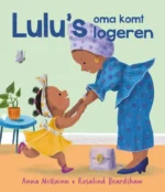 Lulu's oma komt logeren | 9789464395273
