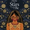 How the Stars Came to Be | 9781849768702