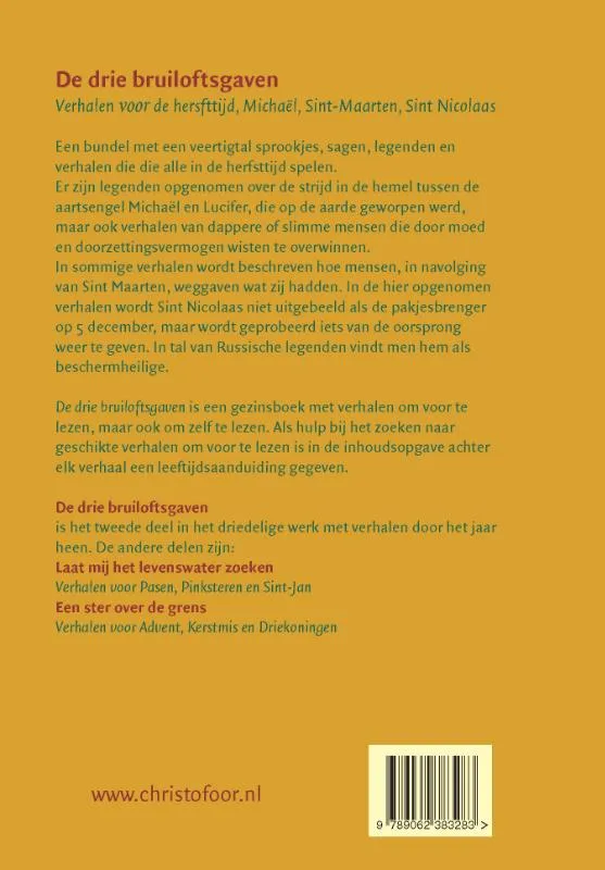 De drie bruiloftsgaven | 9789062389988 De drie bruiloftsgaven - Afbeelding 2