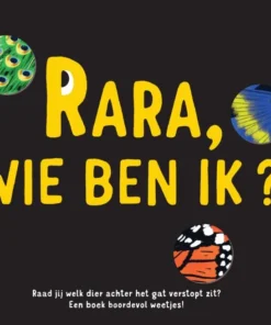 Rara, wie ben ik?