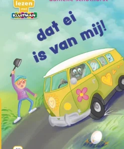 dat ei is van mij!