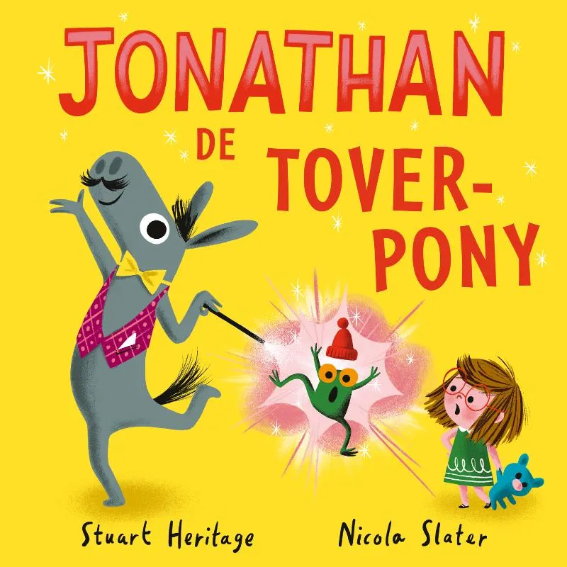 Jonathan de Toverpony | 9789493189355 Jonathan de Toverpony