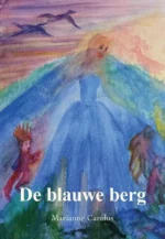 De blauwe berg | 9789463655897 De blauwe berg | 9789463655897