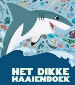 Het dikke haaienboek | 9789047629535