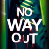 No way out | 9789026172755 No way out | 9789026172755