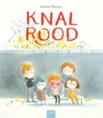Knalrood | 9789044838800
