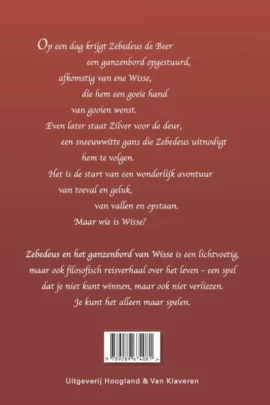 Alternative view of Zebedeus en het ganzenbord van Wisse