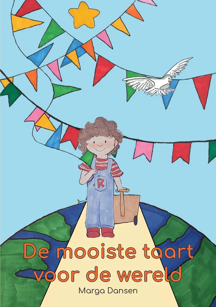 De mooiste taart voor de wereld | 9789465114828 De mooiste taart voor de wereld