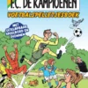 25 jaar F.C. De Kampioenen-strips-special | 9789002280979 25 jaar F.C. De Kampioenen-strips-special | 9789002280979