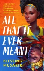 All That It Ever Meant | 9781035420872
