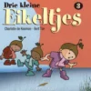 Drie kleine eikeltjes 3 | 9789493364158