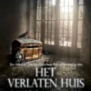 Het verlaten huis | 9789463967716