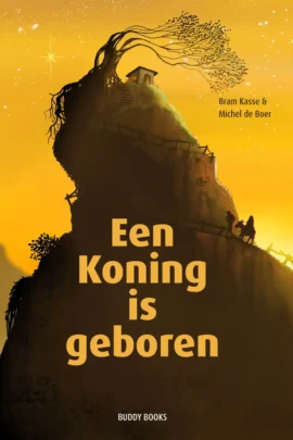 Een Koning is geboren
