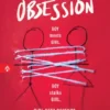 The Obsession | 9781781128688 The Obsession | 9781781128688