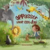 Oppasser voor een dag | 9789047620303