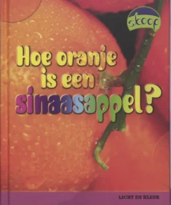 Hoe oranje is een sinaasappel?