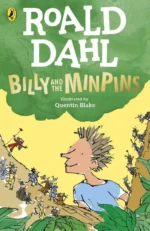 Billy and the Minpins (illustrated by Quentin Blake) | 9780241558508